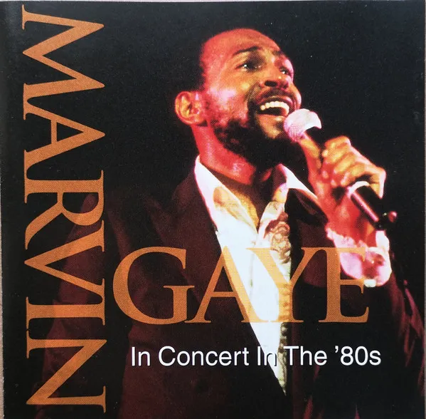 MARVIN GAYE / マーヴィン・ゲイ / IN CONCERT IN THE ‘80S