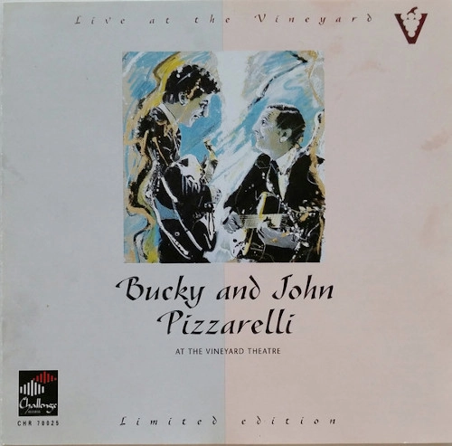 BUCKY PIZZARELLI & JOHN PIZZARELLI / バッキー・ピザレリ&ジョン・ピザレリ / ライヴ・アット・ザ・ヴァインヤード
