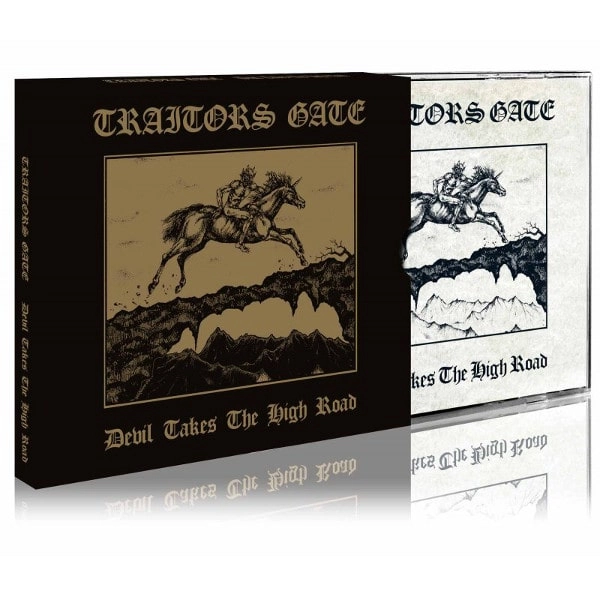 TRAITORS GATE / DEVIL TAKES THE HIGH ROAD