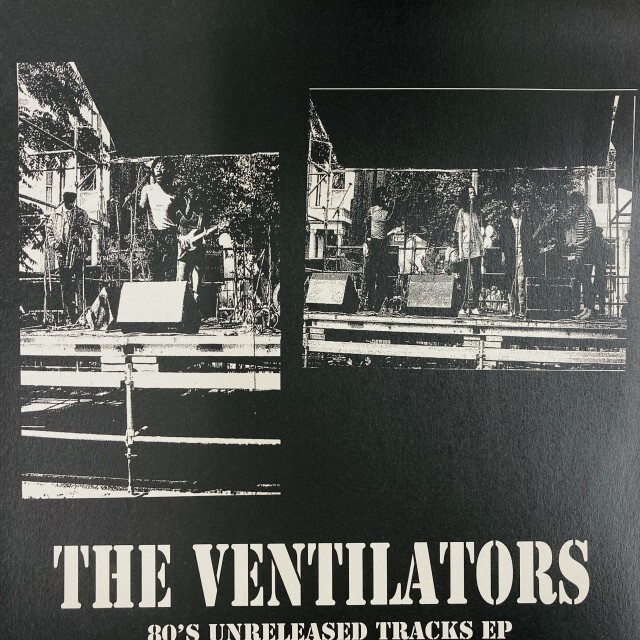 VENTILATORS / 80's UNRELEASED TRACKS EP