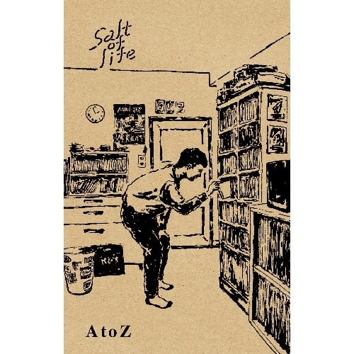 salt of life / A to Z