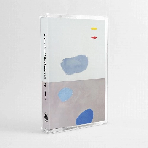 FLORIST (INDIE) / フローリスト / IF BLUE COULD BE HAPPINESS (CASSETTE)