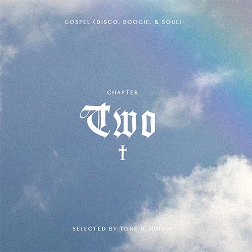 TONE B.NIMBLE / SOUL IS MY SALVATION CHAPTER 2