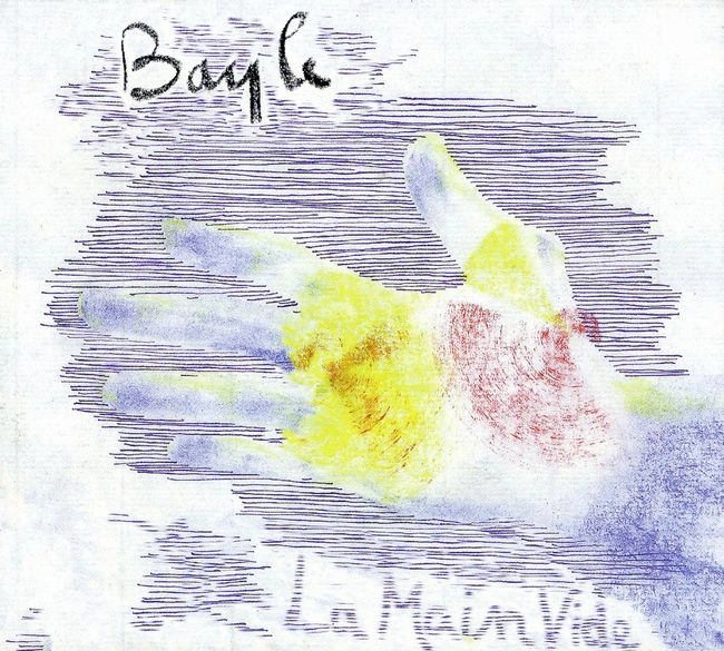 FRANCOIS BAYLE / フランソワ・ベイル / LA MAIN VIDE