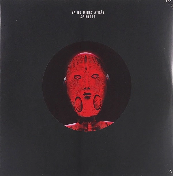 SPINETTA / スピネッタ / YA NO MIRES ATRAS