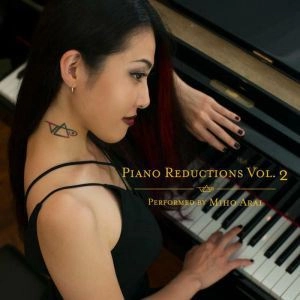 MIHO ARAI / PIANO REDUCTIONS VOL.2