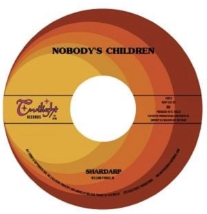 NOBODY'S CHILDREN(EL WILLIE) / SHARDARP/WISH I HAD A GIRL