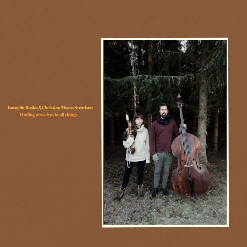 KATARIIN RASKA / カタリン・ラスカ / FINDING OURSELVES IN ALL THINGS