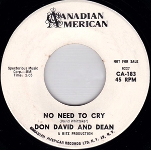 DON DAVID AND DEAN / NO NEED TO CRY