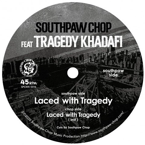 SOUTHPAW CHOP / Laced with Tragedy