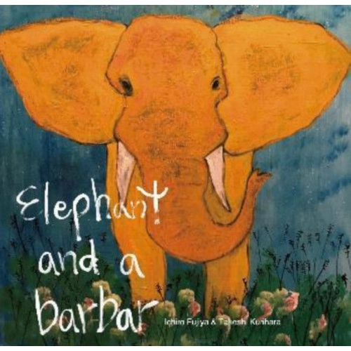FUJIYA ICHIRO / 藤谷一郎 / Elephant and a barbar(3rdプレス)
