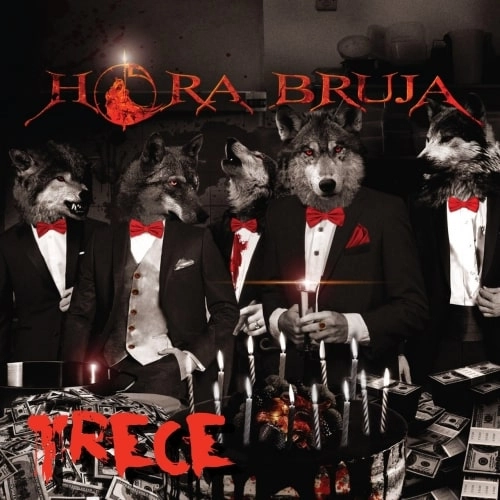 HORA BRUJA / TRECE