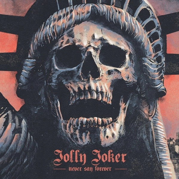 JOLLY JOKER / NEVER SAY FOREVER
