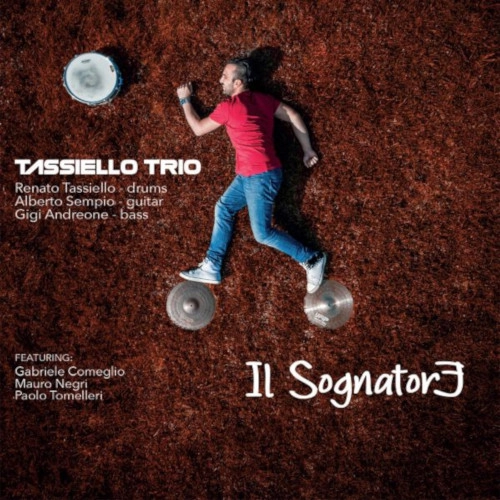 TASSIELLO TRIO / Il Sognatore