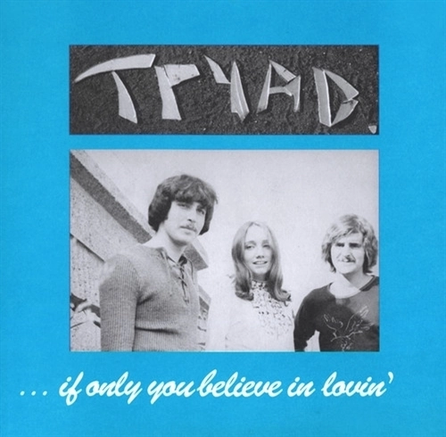 TRYAD / トライアッド / IF ONLY YOU BELIEVE IN LOVIN (LP)