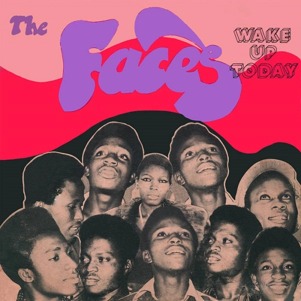 THE FACES (AFRICA) / ザ・フェイセズ / WAKE UP TODAY