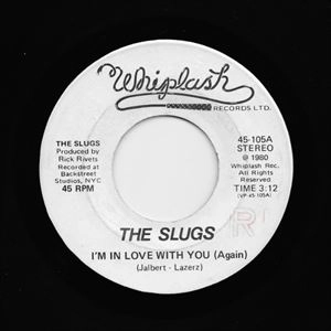 SLUGS / スラッグス / I'M IN LOVE WITH YOU (AGAIN)