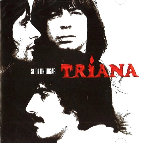 TRIANA / トリアーナ / SE DE UN LUGAR (REEDICION)