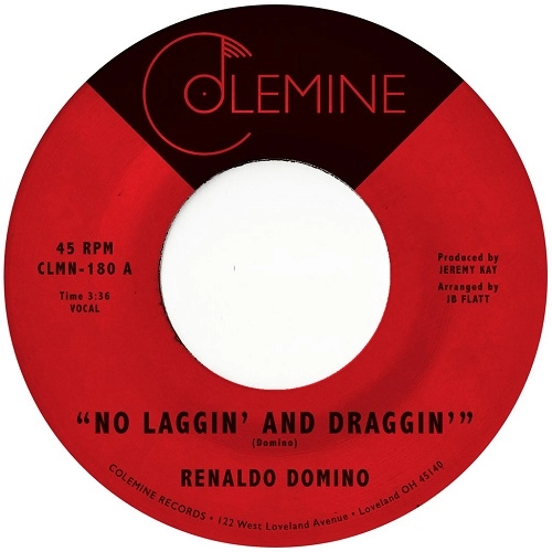 RENALDO DOMINO / NO LAGGIN' AND DRAGGIN'