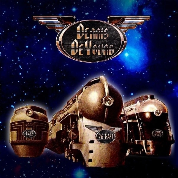 DENNIS DE YOUNG / デニス・デ・ヤング / 東26番地: Vol.1 / 26 East: Volume 1