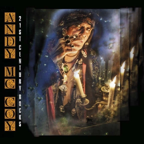 ANDY MCCOY / アンディ・マッコイ / 21st センチュリー･ロックス