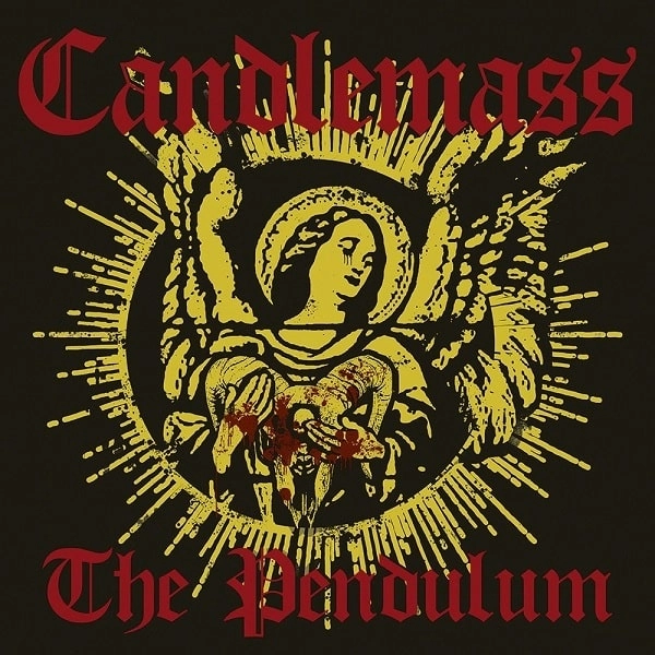 CANDLEMASS / キャンドルマス / ザ･ペンデュラム / THE PENDULUM