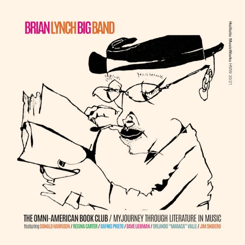 BRIAN LYNCH / ブライアン・リンチ / OMNI-AMERICAN BOOK CLUB: MY JOURNEY THROUGH LITERATURE IN MUSIC