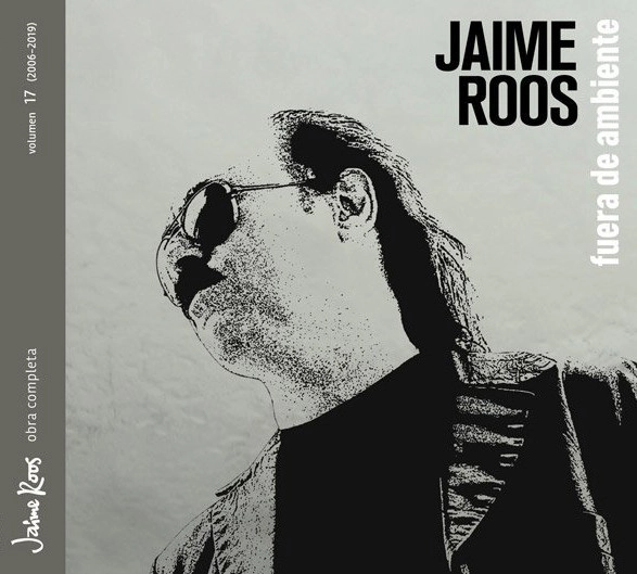 JAIME ROOS / ハイメ・ロス / FUERA DE AMBIENTE