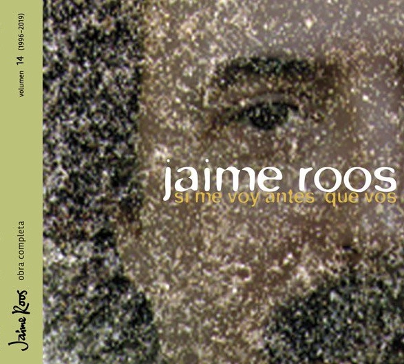 JAIME ROOS / ハイメ・ロス / SI ME VOY ANTES QUE VOS