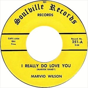 MARVIO WILSON / I REALLY DO LOVE YOU / ONE NIGHT STAND