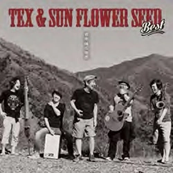TEX & SUN FLOWER SEED / TEX & SUN FLOWER SEED BEST 「100年後の世界」