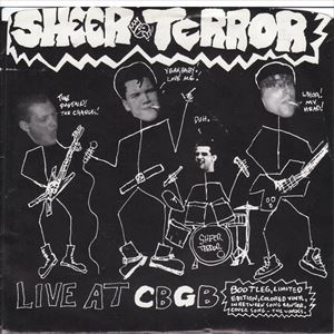 SHEER TERROR / シアー・テラー / LIVE AT CBGB