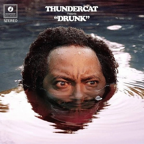 THUNDERCAT / サンダーキャット / Drunk 期間限定スペシャル･プライス盤