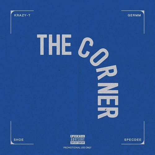 KRAZY-T,DJ GERMM,SPECDEE,DJ SHOE / THE CORNER