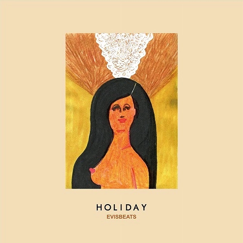 EVISBEATS / エビスビーツ / HOLIDAY "2LP"