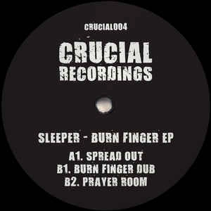 SLEEPER (DUBSTEP) / BURN FINGER EP