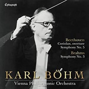 KARL BOHM / カール・ベーム / BEETHOVEN: SYMPHONY NO.5 / BRAHMS: SYMPHONY NO.3, ETC