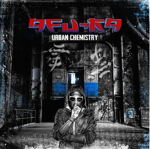 AFU-RA / URBAN CHEMISTRY