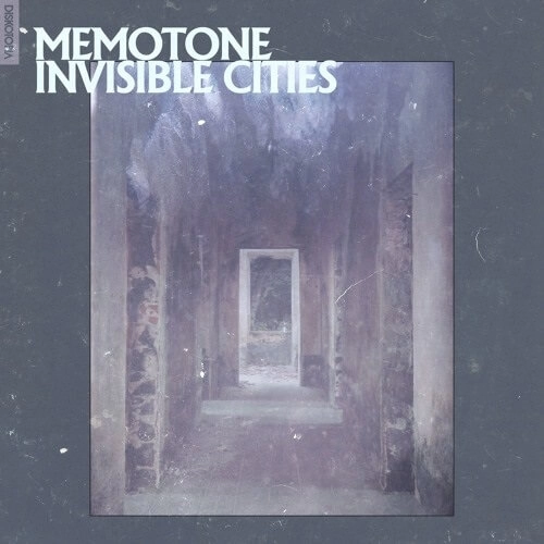 MEMOTONE / INVISIBLE CITIES