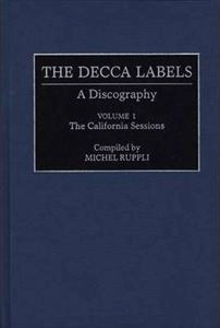 MICHEL RUPPLI / DECCA LABELS DISCOGRAPHY VOLUME 1