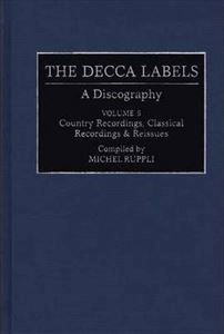 MICHEL RUPPLI / DECCA LABELS DISCOGRAPHY VOLUME 5