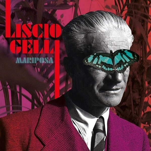 MARIPOSA / マリポーザ / LISCIO GELLI