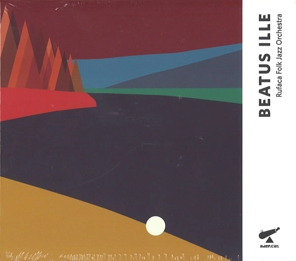 RUFACA FOLK ORCHESTRA / BEATUS ILLE