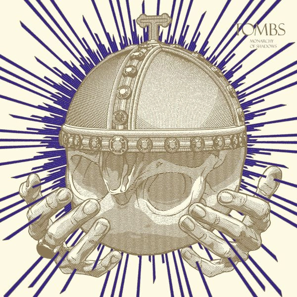 TOMBS / トゥームズ / MONARCHY OF SHADOWS<EP/DIGI>