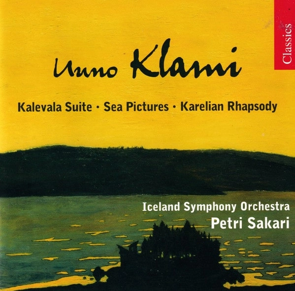 PETRI SAKARI / ペトリ・サカリ / KLAMI:ORCHESTRAL WORKS-KARELIAN RHAPSODY/KALEVALA SUITE,ETC