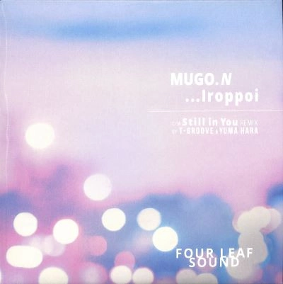 FOUR LEAF SOUND / MUGO.N... IROPPOI.