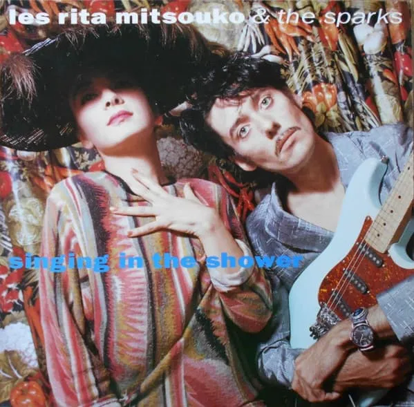 RITA MITSOUKO / SINGING IN THE SHOWE