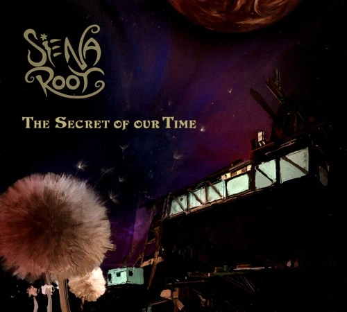 SIENA ROOT / シエナ・ルート / THE SECRET OF OUR TIME / SECRET OF OUR TIME