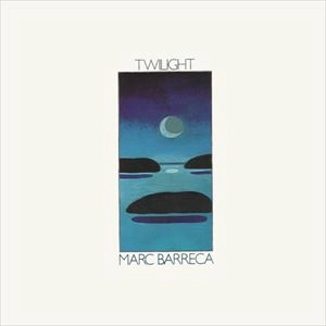 MARC BARRECA / マーク・バレッカ / TWILIGHT