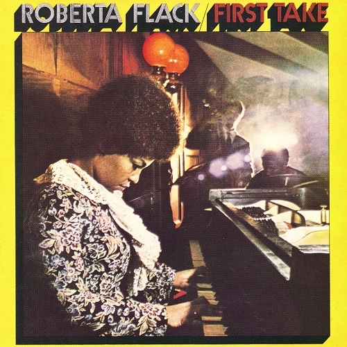 ROBERTA FLACK / ロバータ・フラック / FIRST TAKE : 50TH ANNIVERSARY DELUXE EDITION